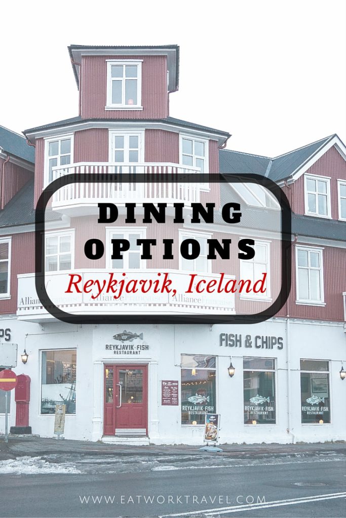 Dining Options around Reykjavik, Iceland