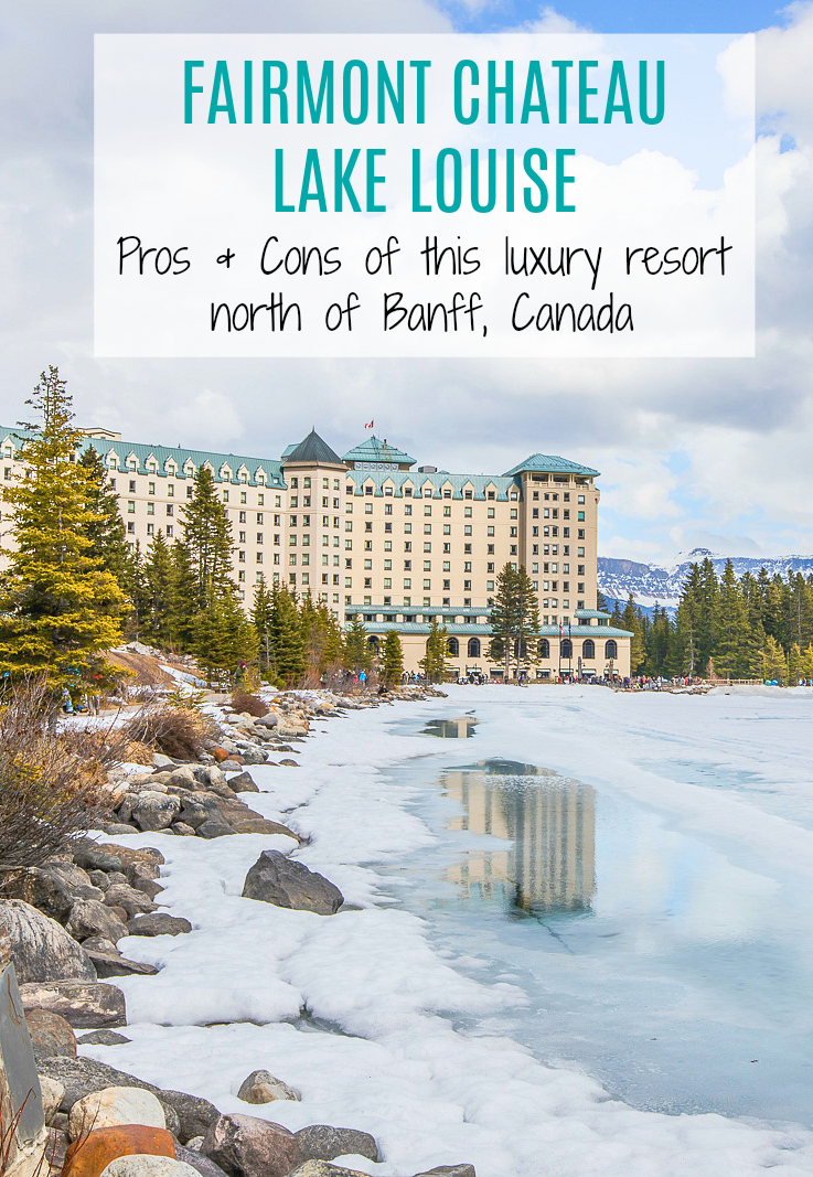 Looking for luxury lodging on your next trip to Banff? Check out our pros & cons of the Fairmont Lake Louise Accommodation | luxury hotel, luxury Banff hotels, Fairmont Canada hotels, Banff places to stay